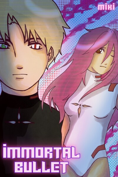 Immortal Bullet Cover