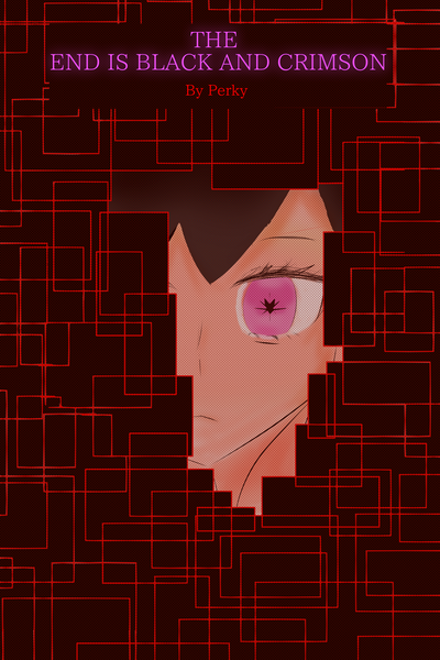Cover for The End Is Black And Crimson