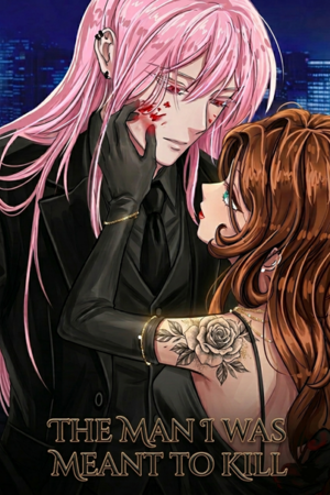 The Man I Was Meant to Kill