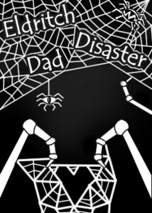 Eldritch Disaster Dad_Cover