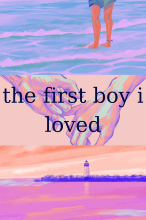 Cover: the first boy i loved