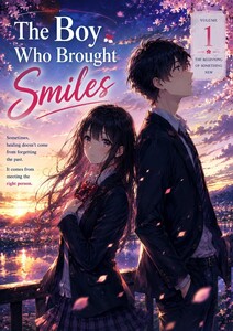 The Boy Who Brought Smiles