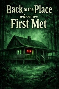 Back to the Place where we First Met