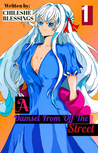 A Damsel From Off The Streets 