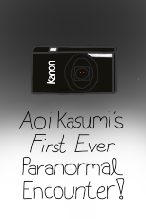Aoi Kasumi's First Ever Paranormal Encounter! Cover Page