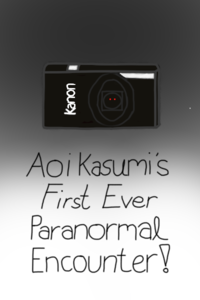 Aoi Kasumi's First Ever Paranormal Encounter! Cover Page