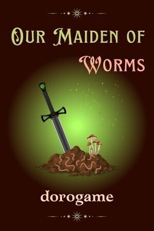 Our Maiden of Worms - Cover