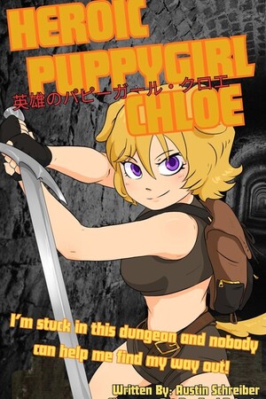 Cover of Heroic Puppygirl Chloe! 