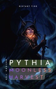 Pythia before the Moonless Harvest