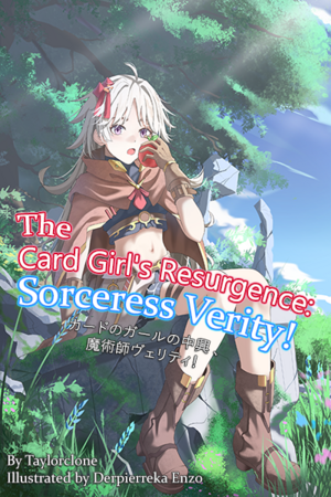 The Card Girl's Resurgence Sorceress Verity! Cover Image