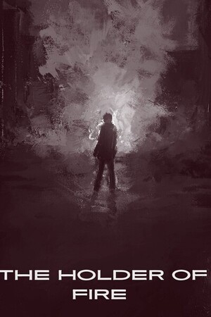 The holder of fire 