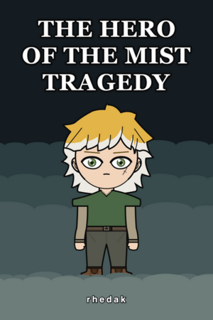 The Hero of the Mist Tragedy Cover