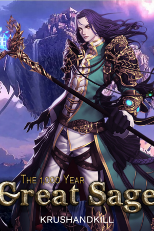 The 1.000 year Great Sage