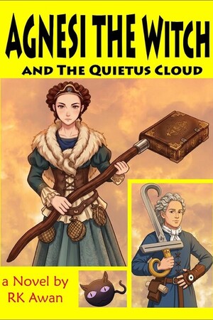 Cover of the novel "Agnesi the WItch and the Quietus Cloud"