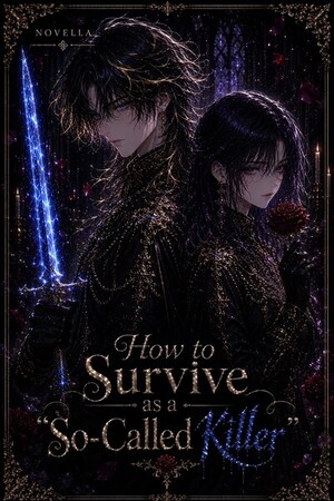How to Survive as a "So-Called Killer"