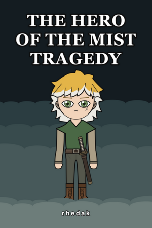 The Hero of the Mist Tragedy - Cover