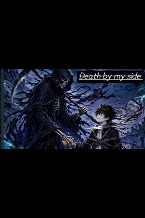 Death by my side 