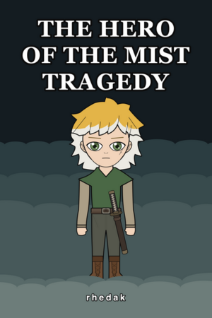 The Hero of the Mist Tragedy Cover