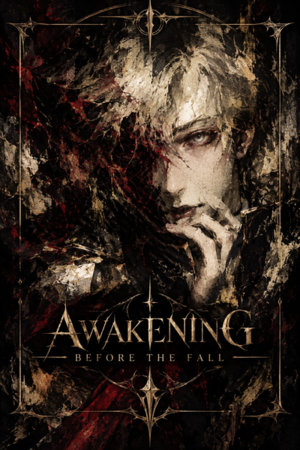 Awakening Before the Fall