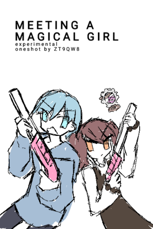 Meeting a Magical Girl Oneshot Cover