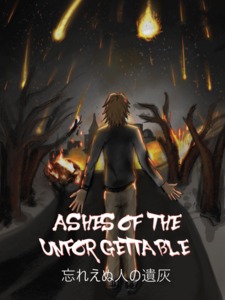 Ashes of the Unforgettable (Official Cover)