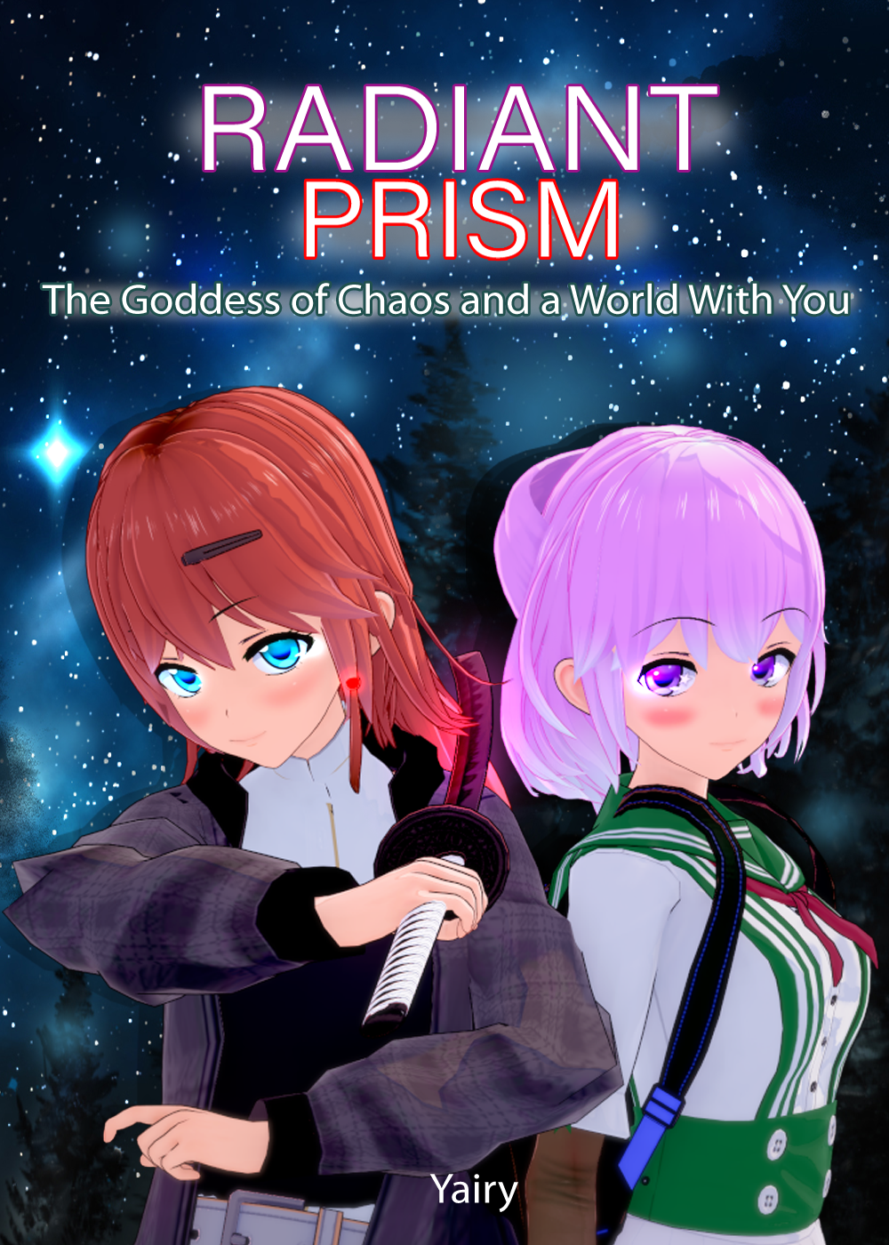 Radiant Prism -  The Goddess of Chaos and a World With You