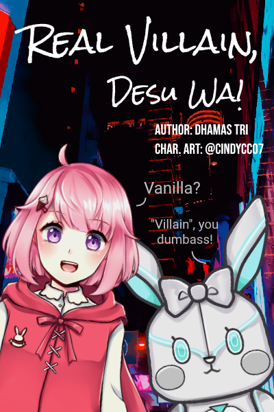 Cover Image of "Real Villain, Desu Wa!"